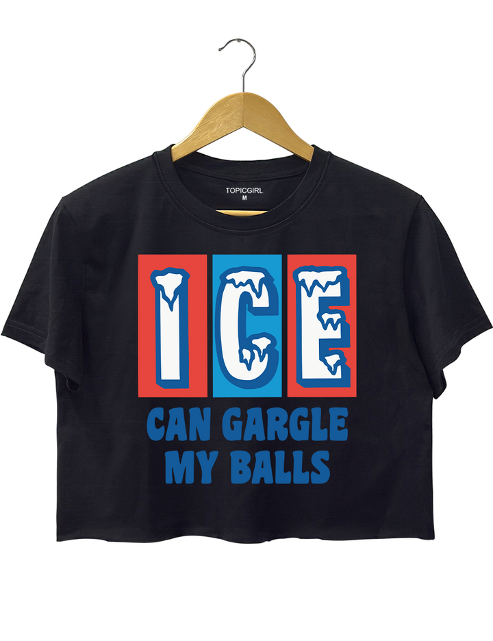 lce Can Gargle My Balls Crop Top