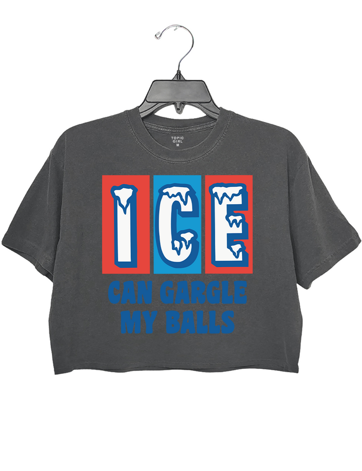 lce Can Gargle My Balls Crop Top