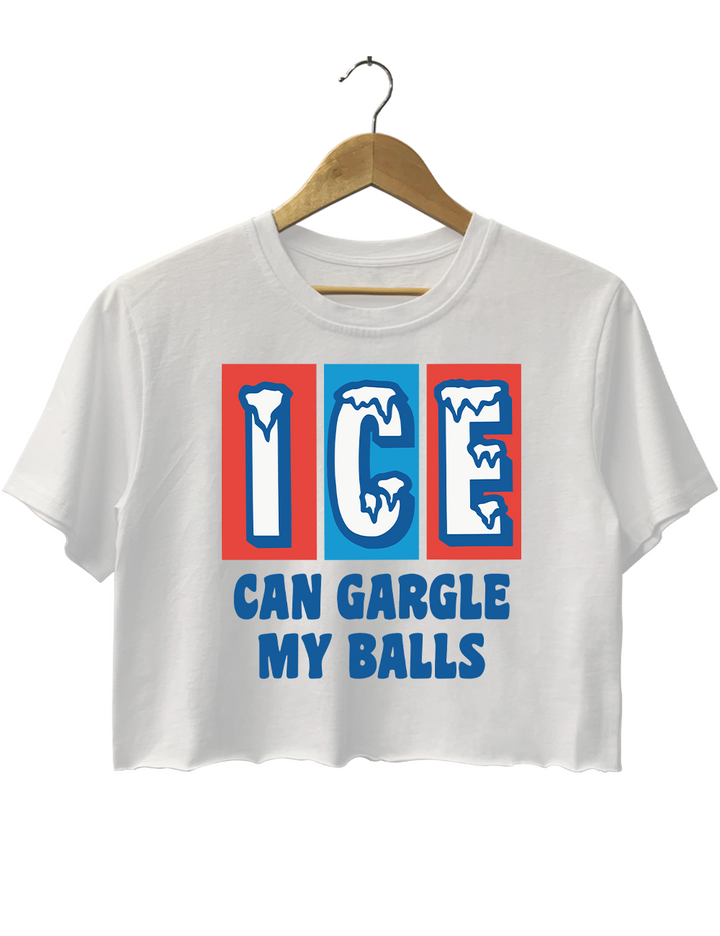 lce Can Gargle My Balls Crop Top