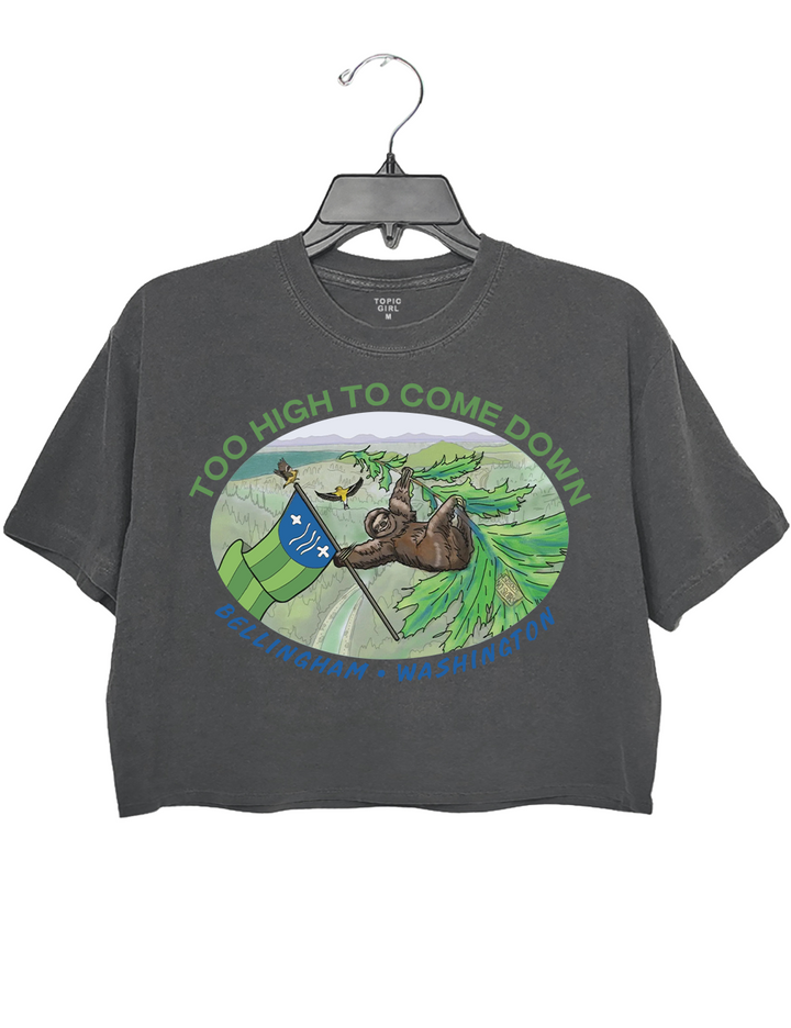 Too High To Come Down Bellingham Sloth Crop Top