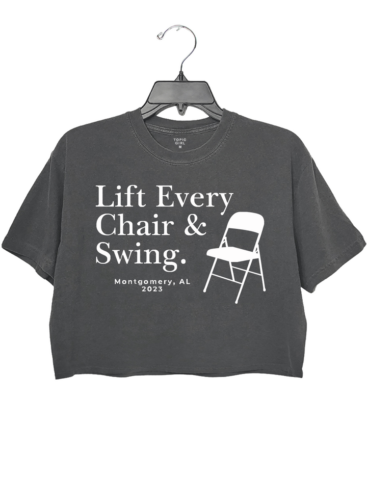 Lift Every Chair And Swing Crop Top