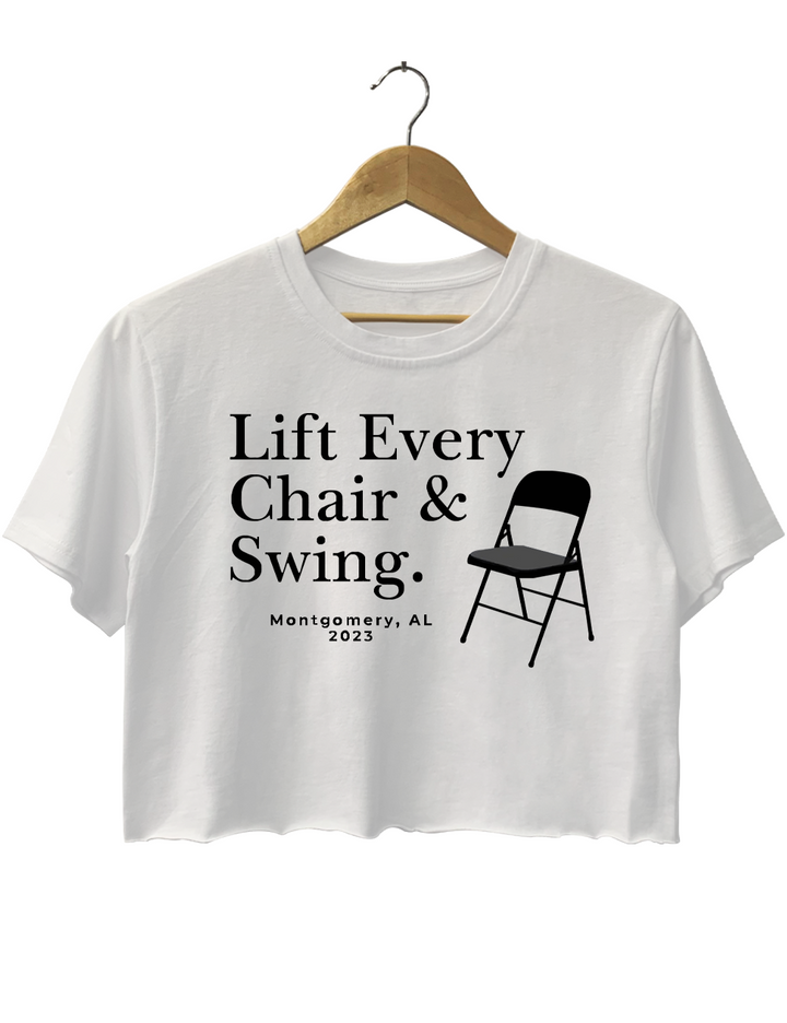 Lift Every Chair And Swing Crop Top