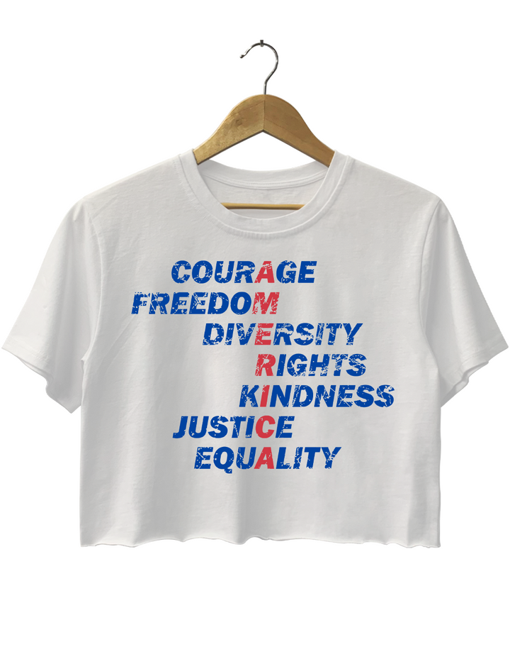 America Values Freedom Kindness Justice Equality Crop Top