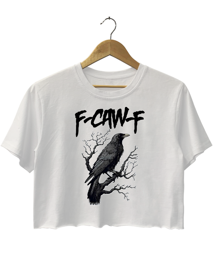 F-Caw-F Funny Crow Crop Top