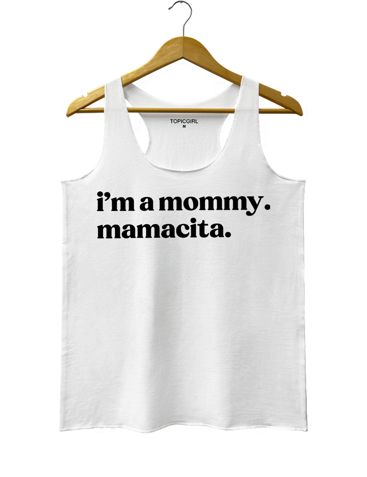 I'm A Mommy Mamacita Crop Top
