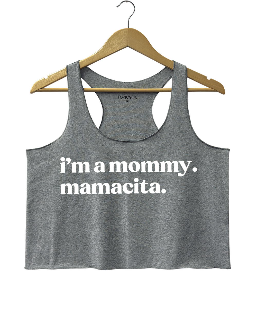 I'm A Mommy Mamacita Crop Top