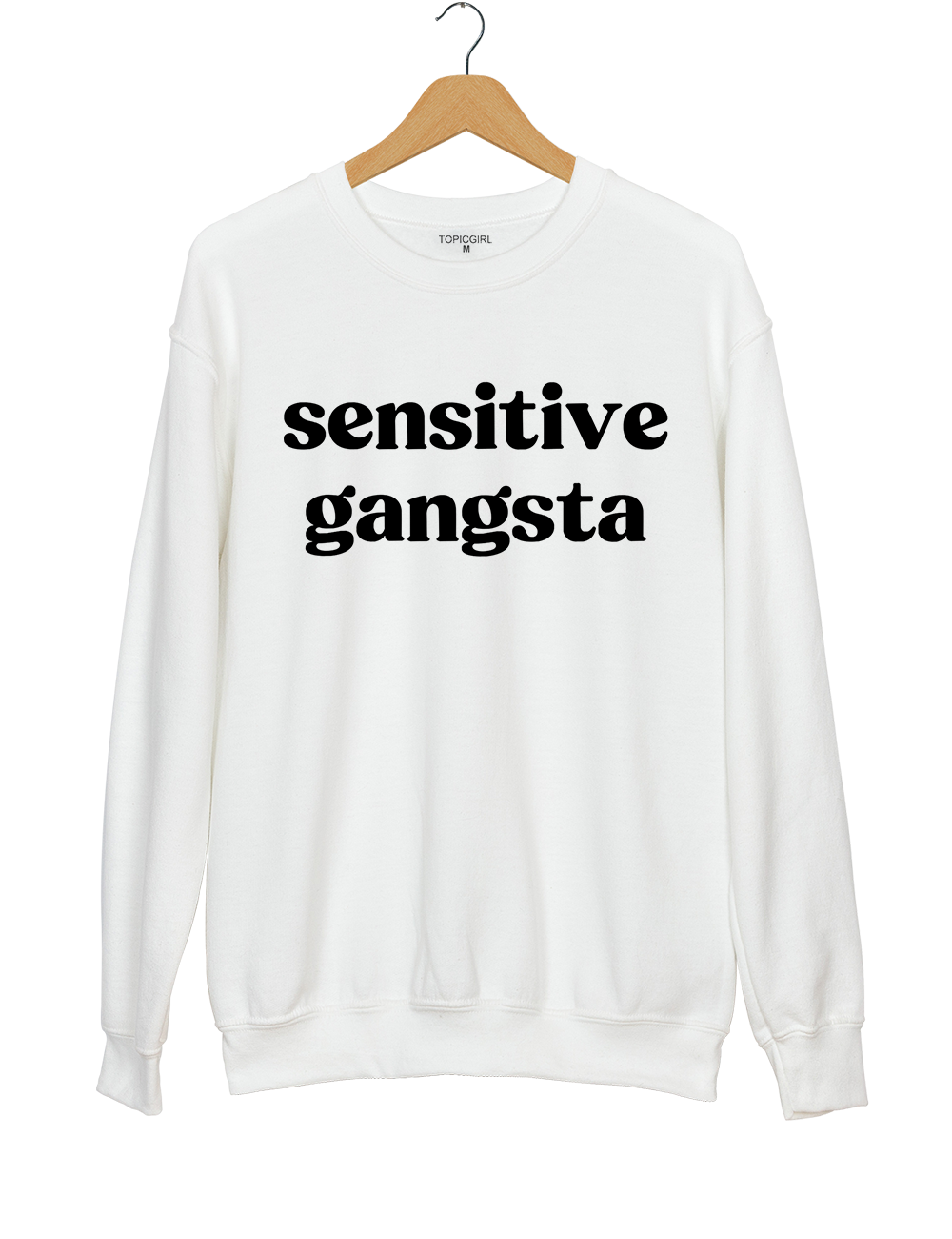 Sensitive Gangsta Sweatshirt