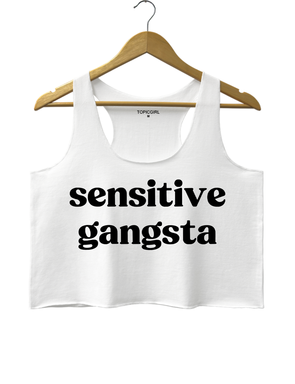 Sensitive Gangsta Crop Top