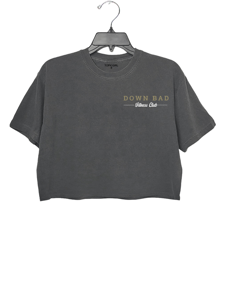 Down Bad Crying At The Gym Crop Top