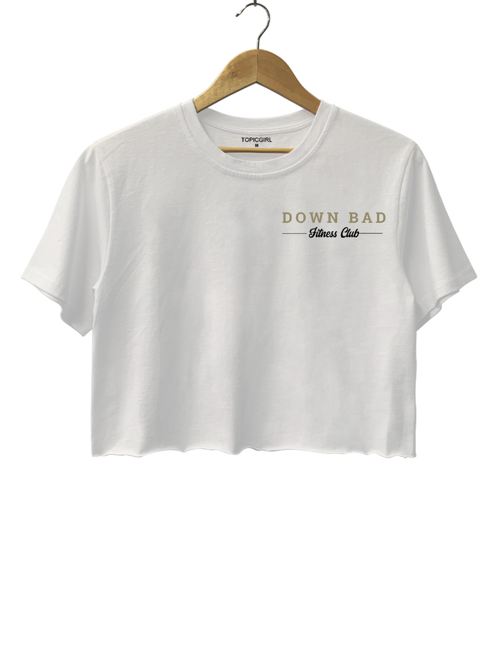 Down Bad Crying At The Gym Crop Top