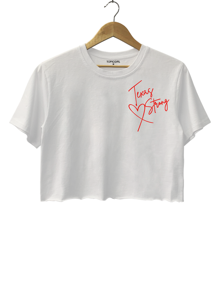 Texas Strong Wvhen You Go Through Deep Waters l'll Be With You Crop Top