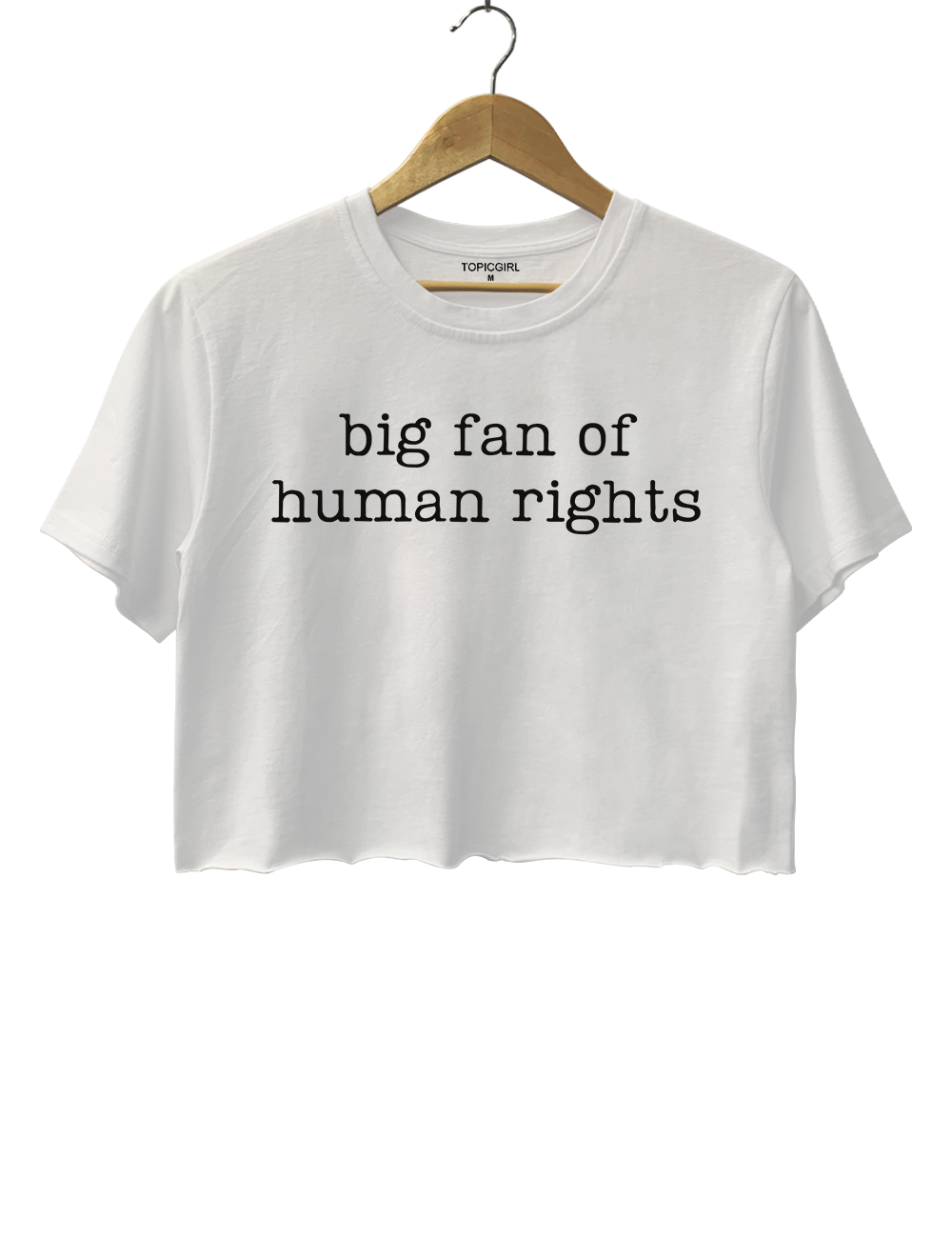 Big Fan Of Human Rights Crop Top