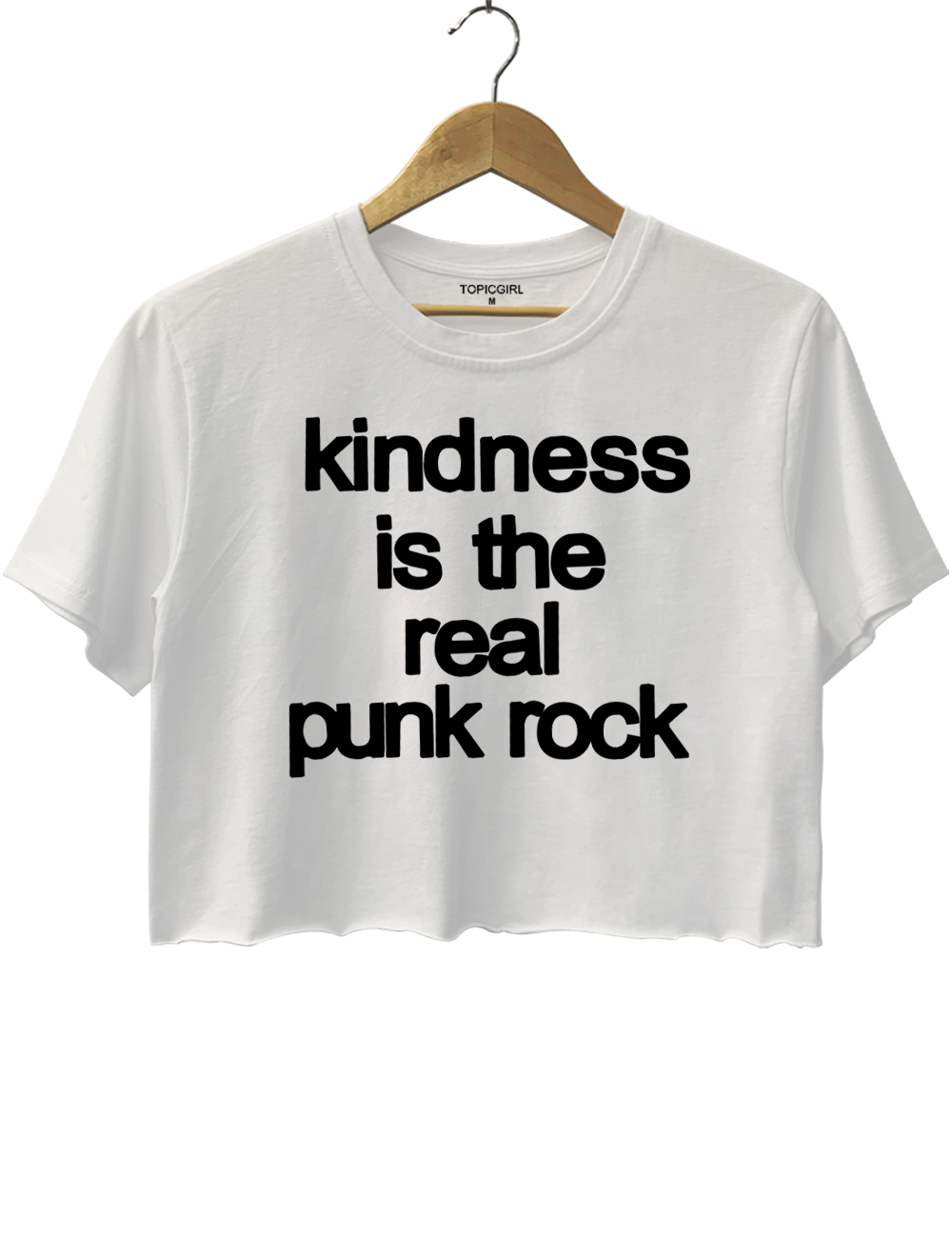 Kindness is the real punk rock Crop Top