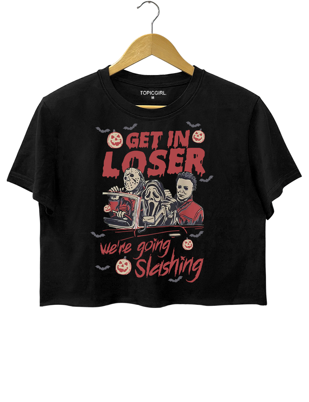 Get In Loser We're Going Slashing