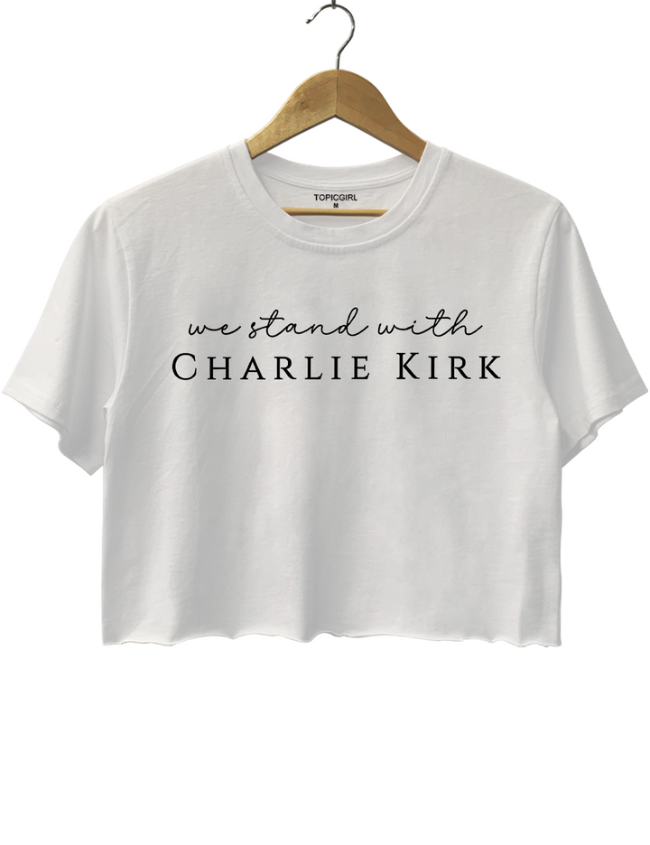 We Stand with Charlie Kirk