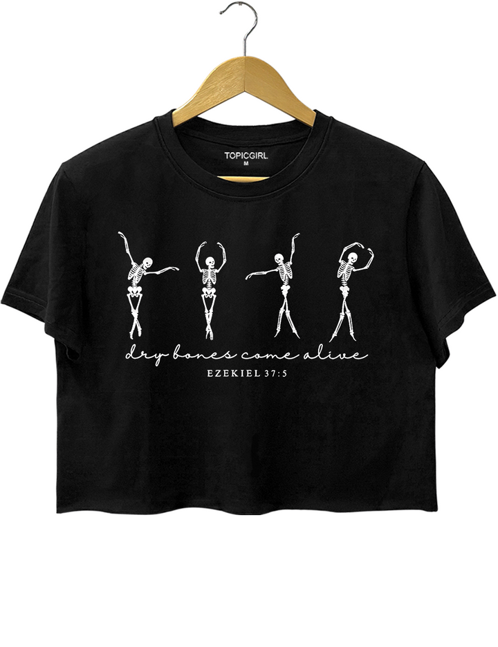 Ezekiel 37 Dry Bones Come Alive Dancing Skeleton Halloween Crop Top