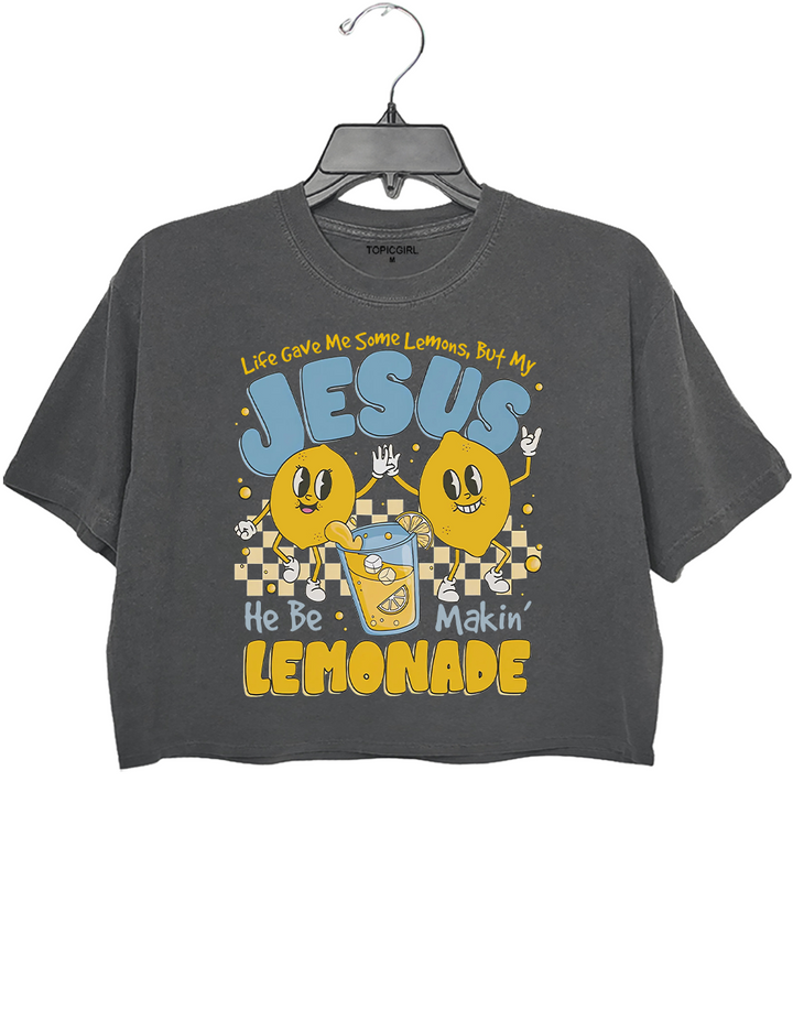 Life Gave Me Some Lemons But My Jesus He Be Makin&