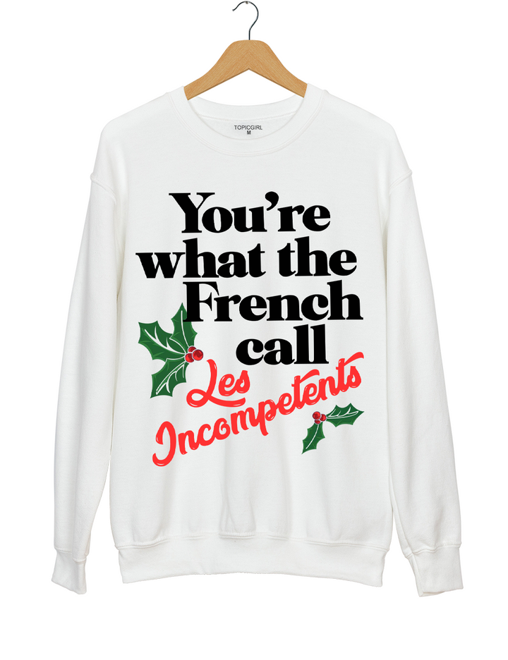 You're The What French Call Les Incompetents Crop Top Sweatshirt