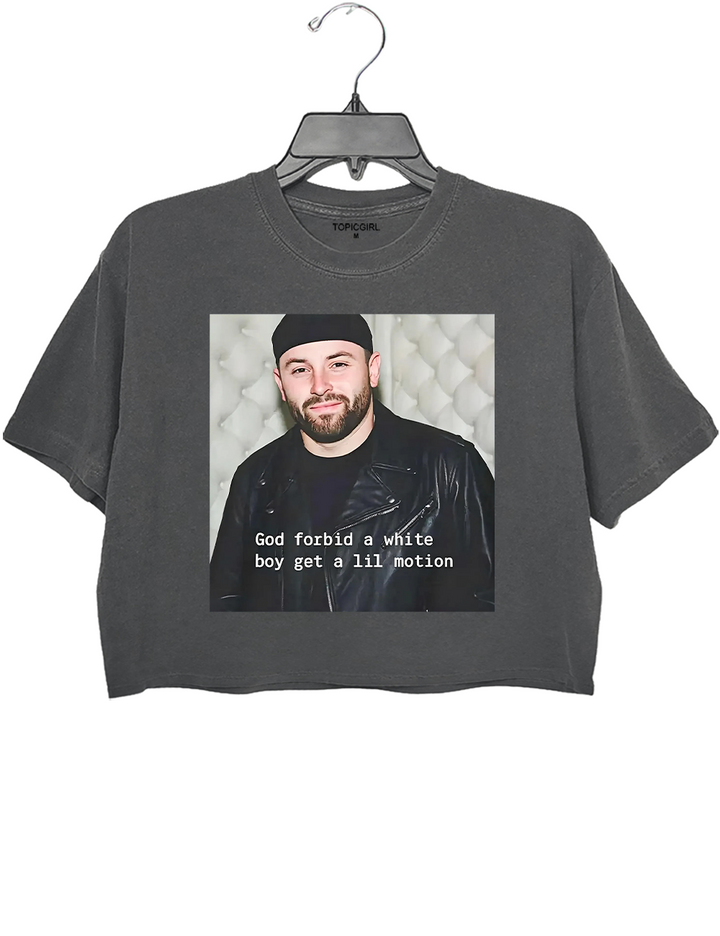 God Forbid a White Boy Get a Lil Motion Crop Top
