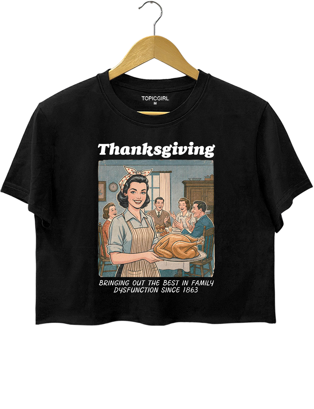 Bringing Out The Best In Family Dysfunction Since 1863 Crop Top