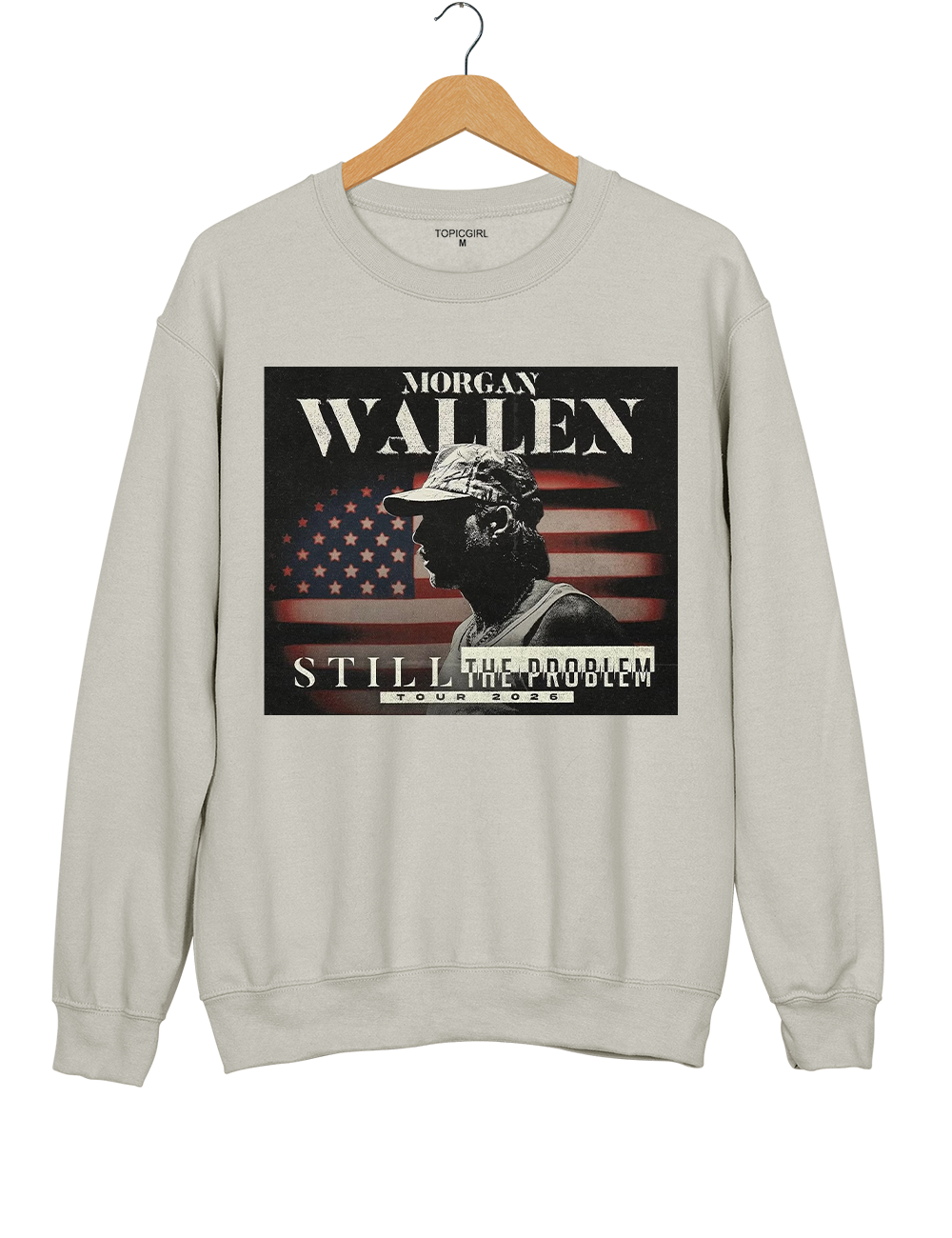 Morgan Wallen Still The Problem Tour 2026 Sweatshirt