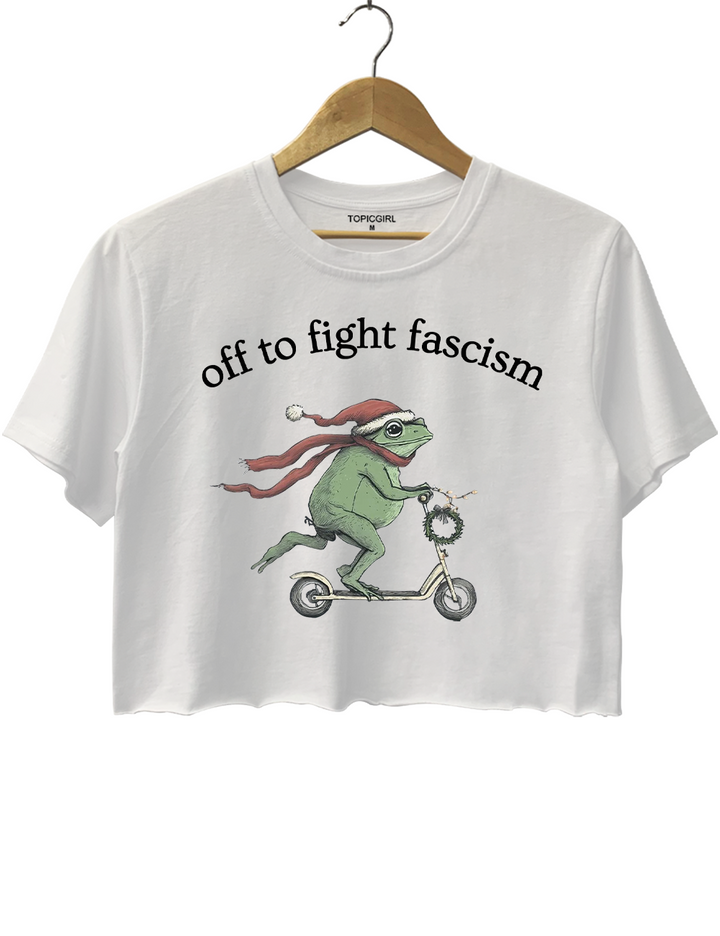 Off to Fight Fascism Crop Top