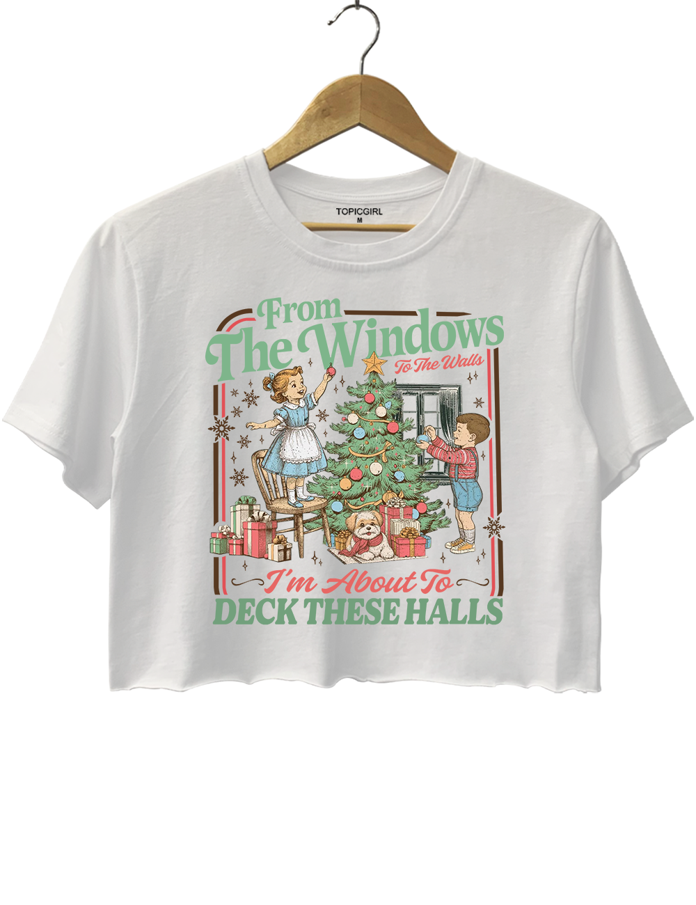 From The Windows To The Walls I'm About To Deck These Halls