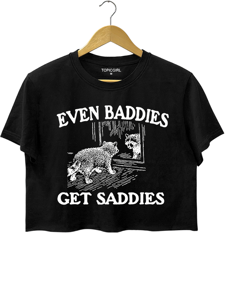 Even Baddies Get Saddies Vintage Style