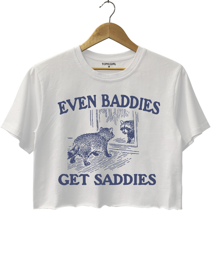Even Baddies Get Saddies Vintage Style