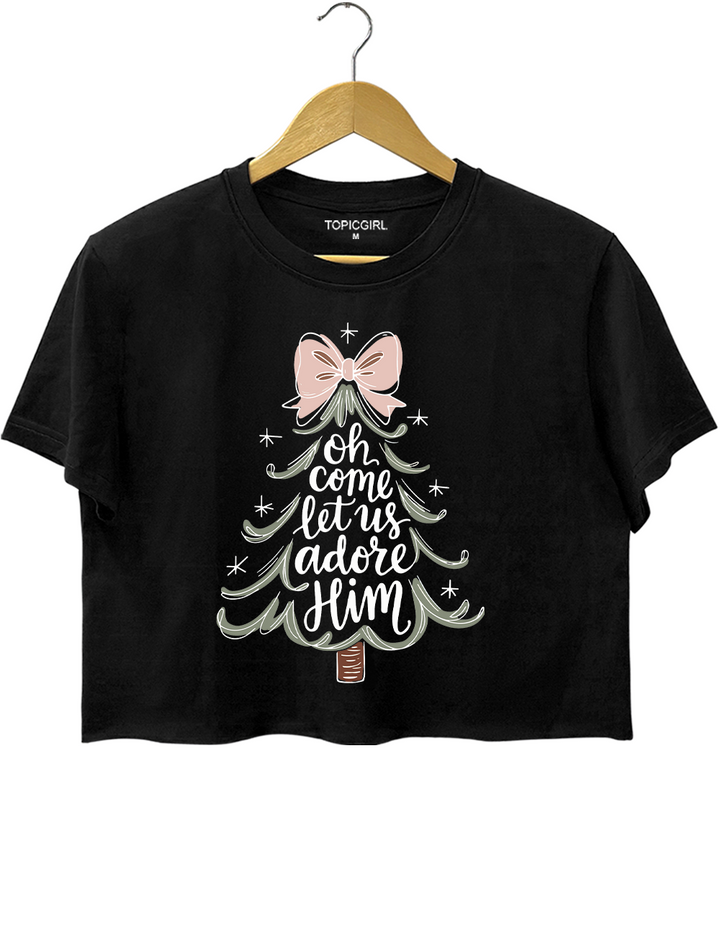 Oh Come Let Us Adore Him