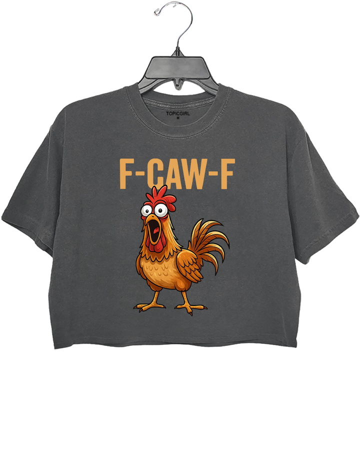 F-Caw-F Funny Sassy Raven Rooster