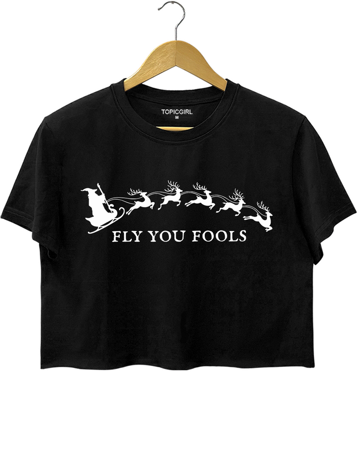 Fly You Fools Funny Christmas LOTR Crop Top