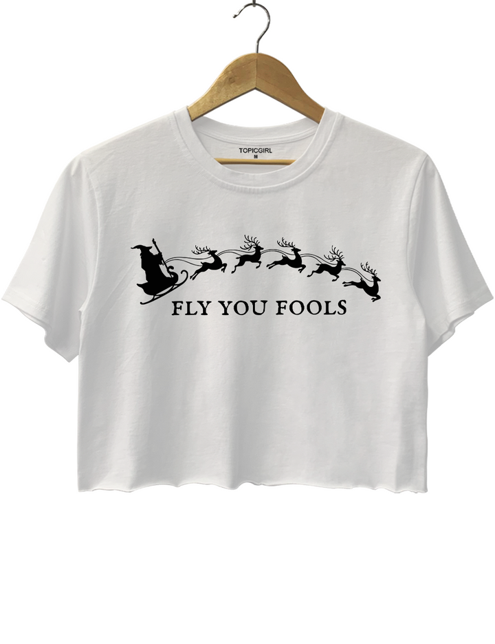 Fly You Fools Funny Christmas LOTR Crop Top