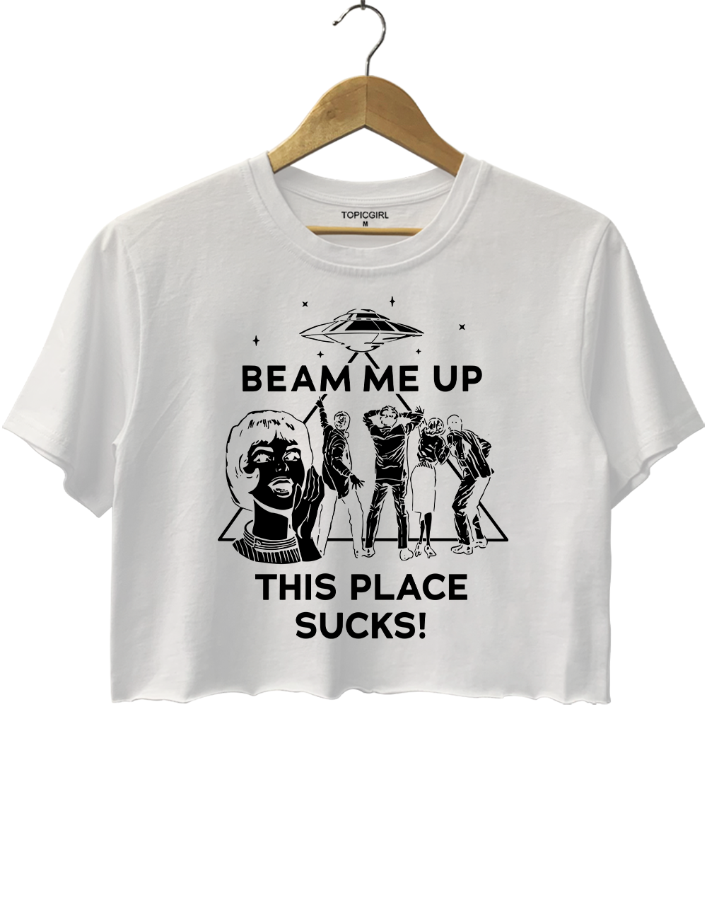 Beam Me Up This Place Sucks Crop Top