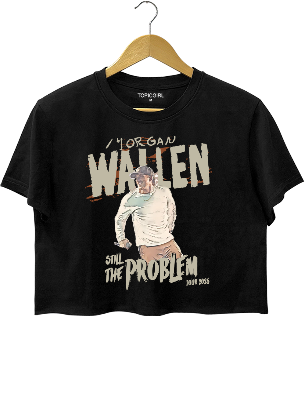 Morgan Wallen 2026 Still The Problem Crop Top