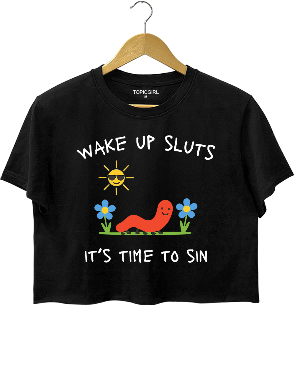 Comfort Colorse Wake Up sluts Crop Top