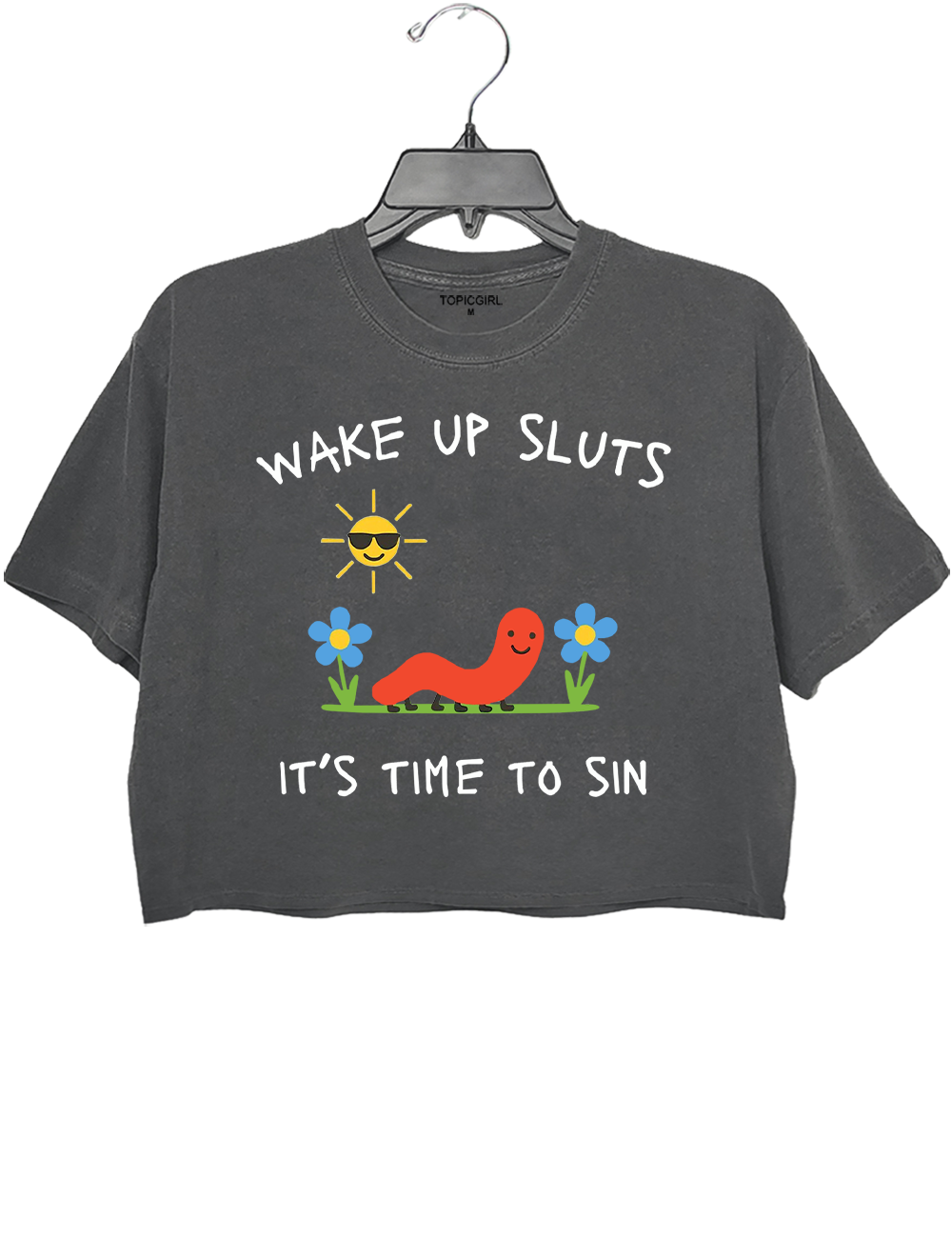 Comfort Colorse Wake Up sluts Crop Top