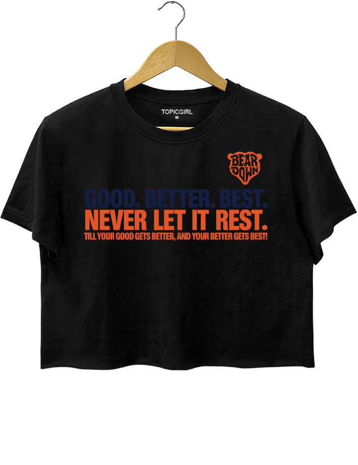 Chicago Football Good Better Best Crop Top