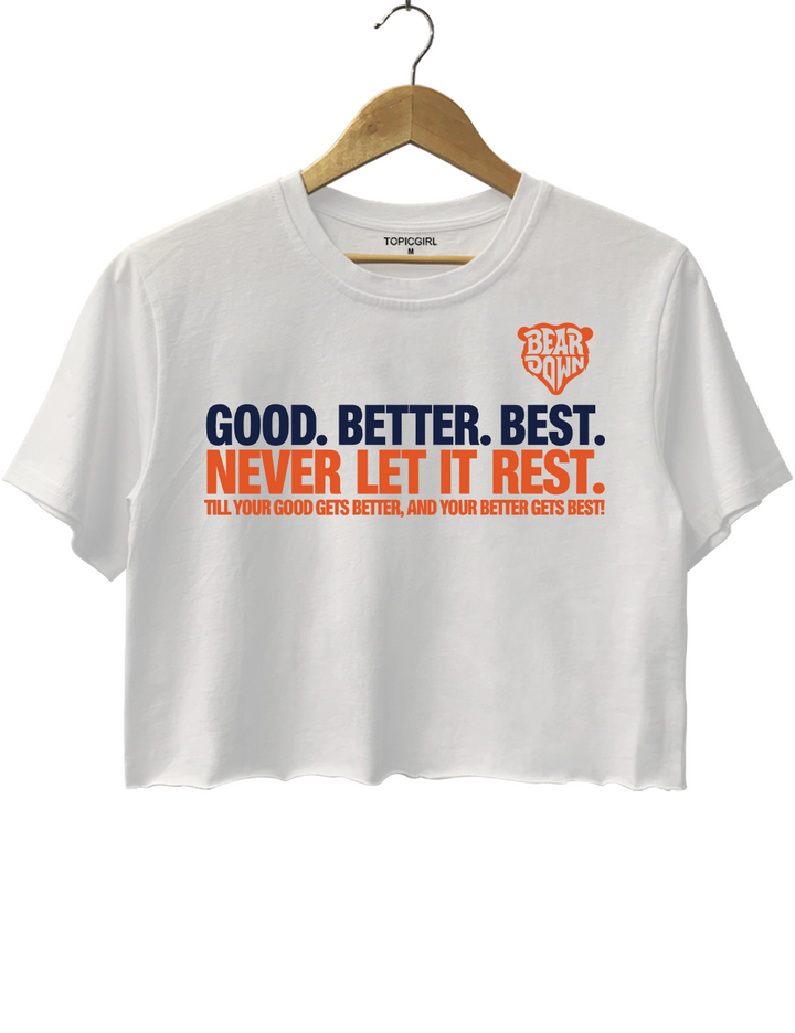 Chicago Football Good Better Best Crop Top