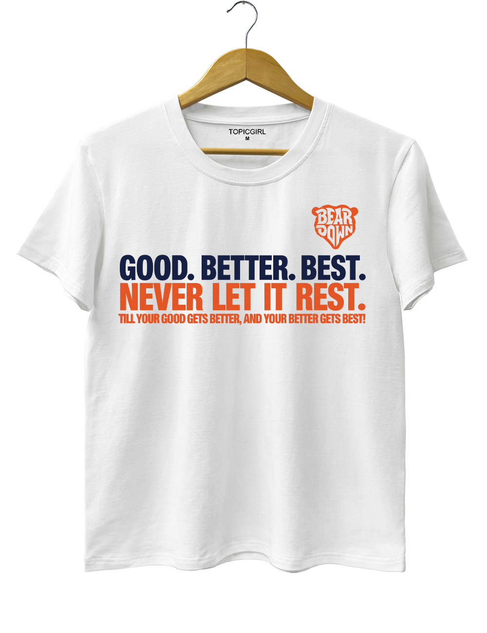 Chicago Football Good Better Best Tee