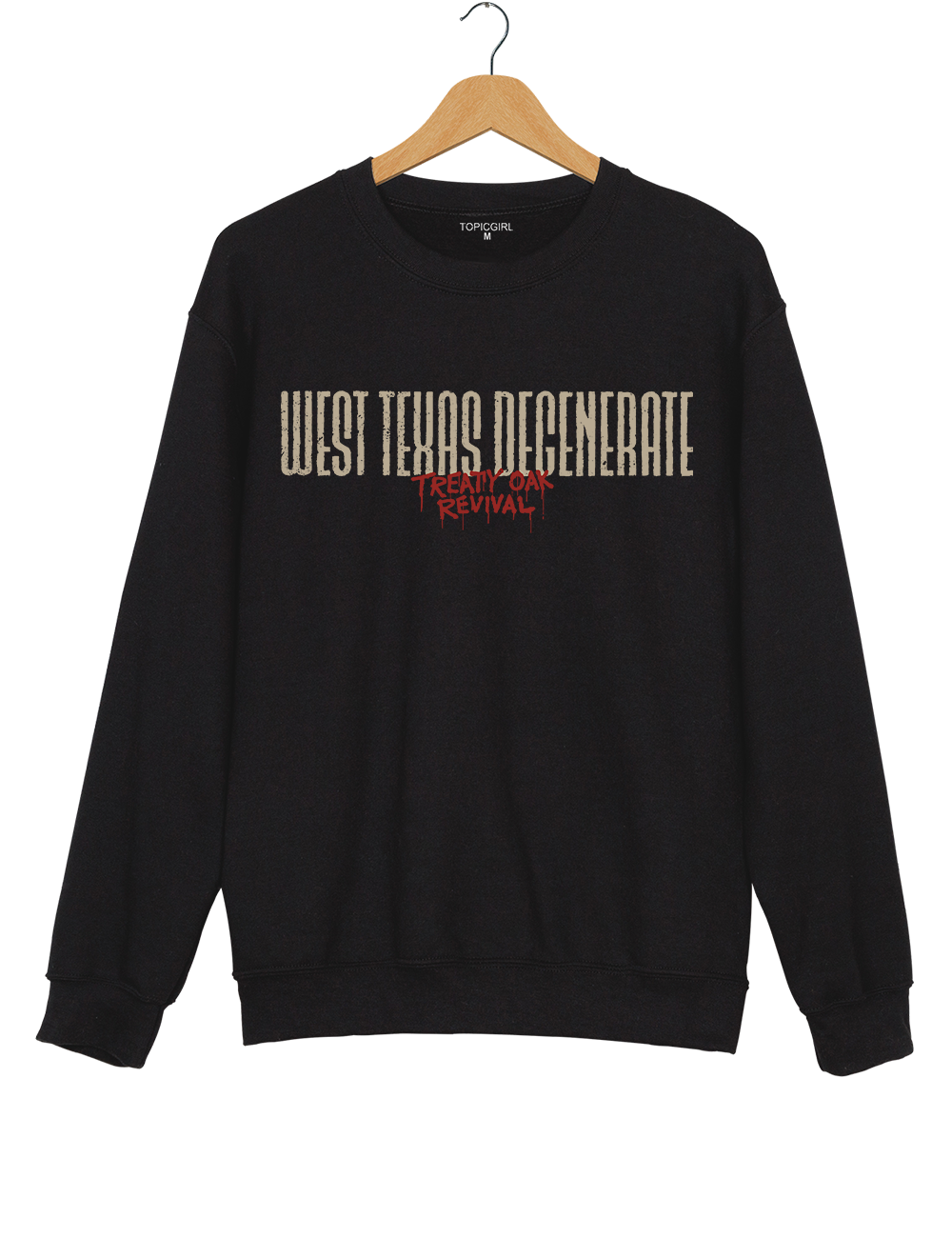 Treaty Oak Revival West Texas Degenerate Graphic Sweatshirt