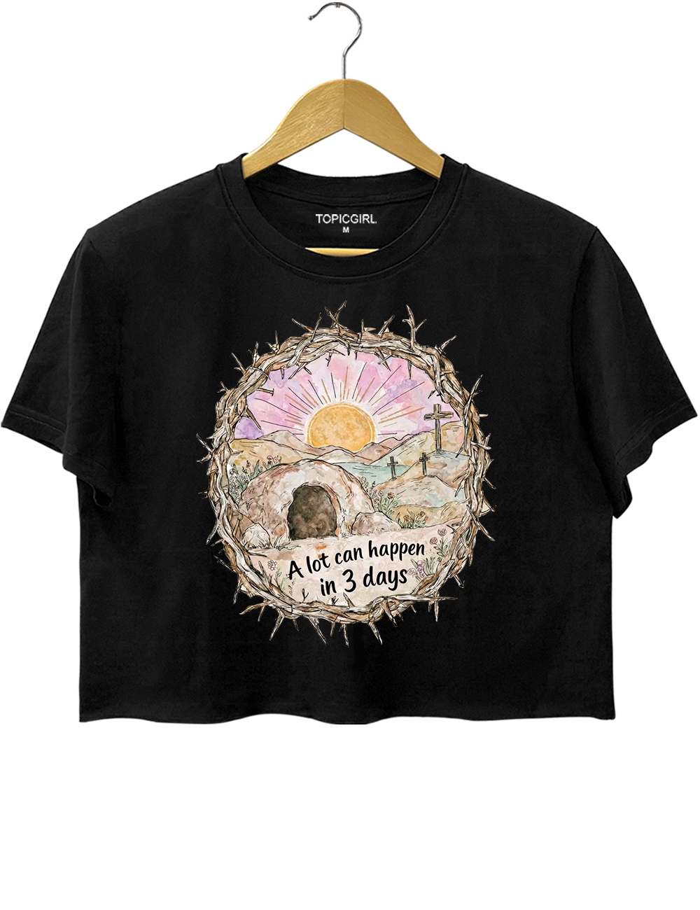A Lot Can Happen in 3 Days Empty Tomb Easter Crop Top