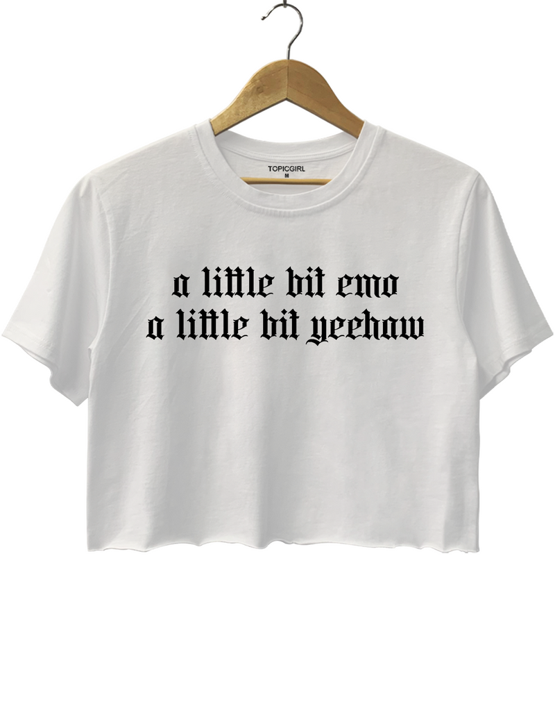 A Little Bit Emo A Little Bit Yeehaw Crop Top