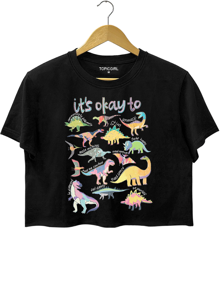 It’s Ok To Be Different Autism Dinosaur Crop Top