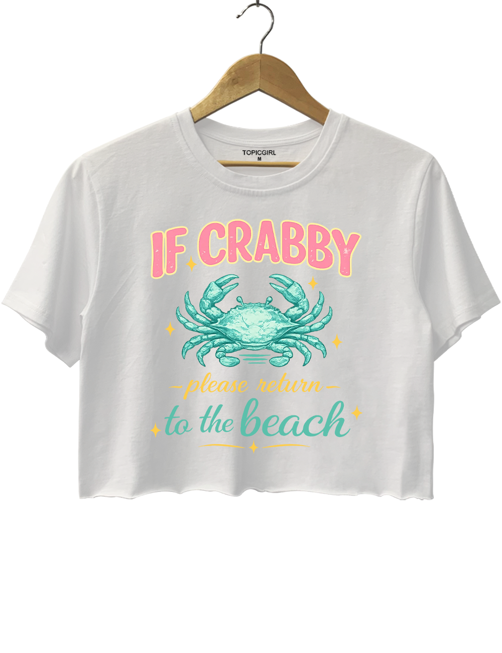 If Crabby Return To The Beach Crop Top