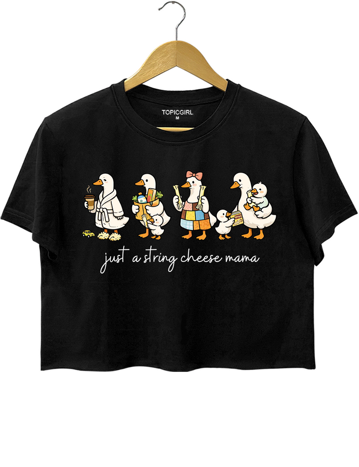 Just A String Cheese Mama Era Crop Top