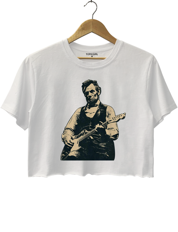 President Abraham Lincoln Playing Guitar Vintage Political Humor Crop Top