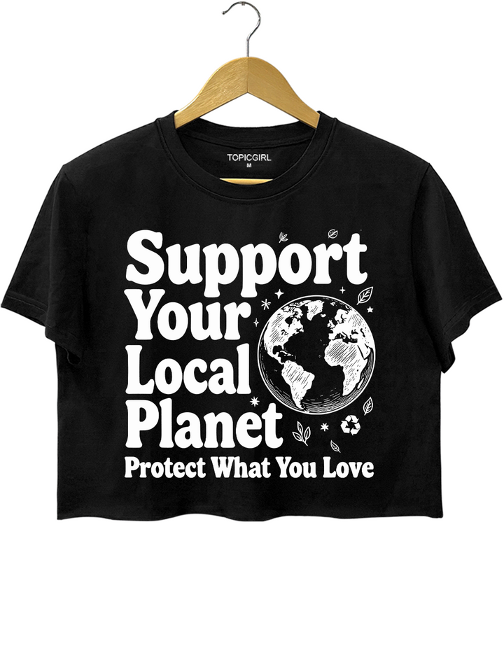 Support Your Local Planet Crop Top