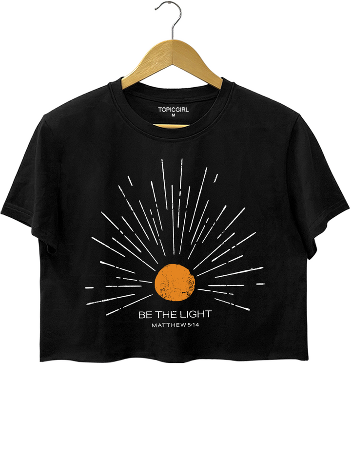 Be The Light Mathew 5 14 Sunburst Vintage Bible Verse Christian Crop Top