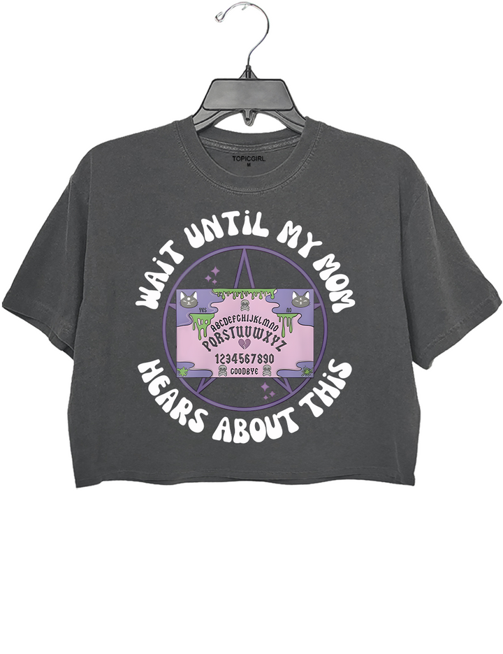 Wait Until My Mom Hears About This Crop Top
